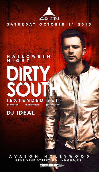 Dirty South - October 31 (Avalon, Hollywood)