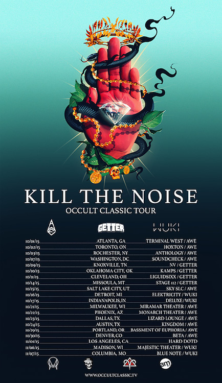 Kill The Noise Occult Classic Tour 2015