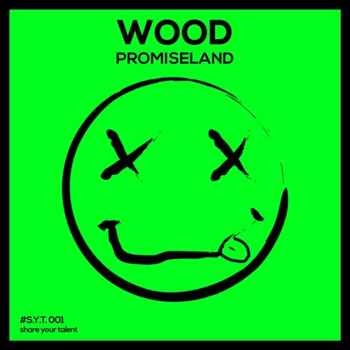 Promise Land - Wood (Original Mix) [Free Download]