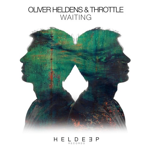 Oliver Heldens & Throttle - Waiting (Original Mix)