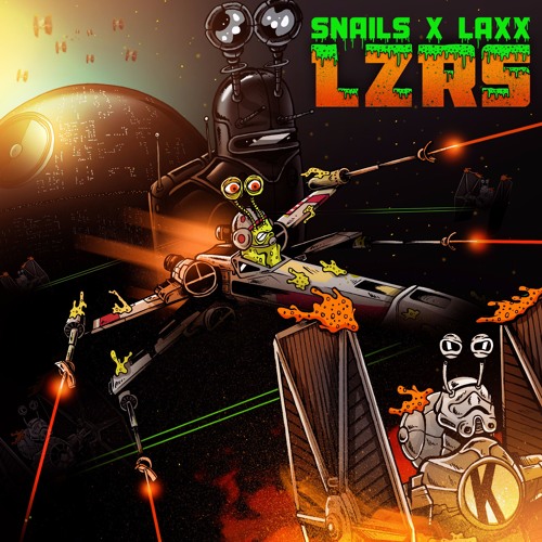 Snails x LAXX - LZRS (Original Mix)