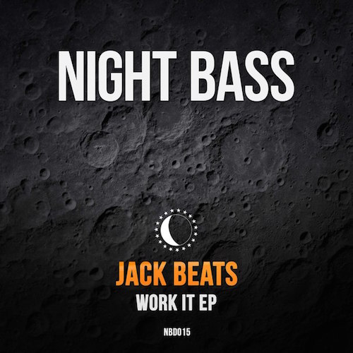 Jack Beats - Work It EP