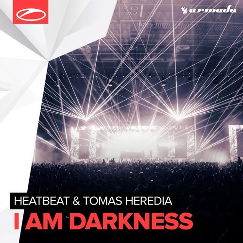 Heatbeat & Tomas Heredia - I Am Darkness (Extended Mix)
