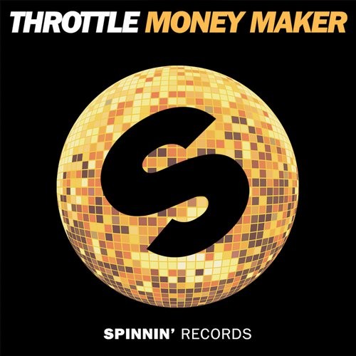 Throttle - Money Maker (Club Edit)