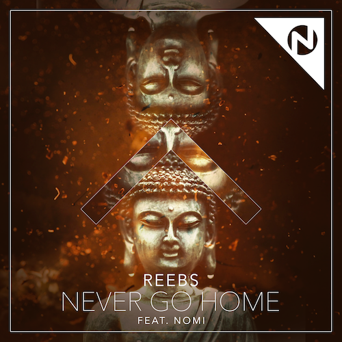 Reebs - Never Go Home EP