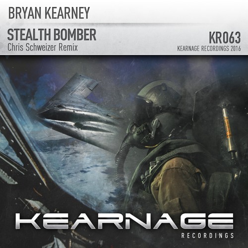 bryan-kearney-stealth-bomber-chris-schweizer-remix