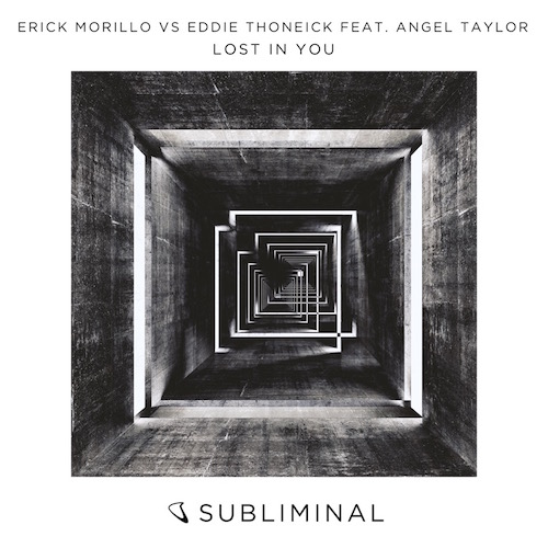 Erick Morillo vs. Eddie Thoneick feat Angel Taylor - Lost In You (Original Mix)