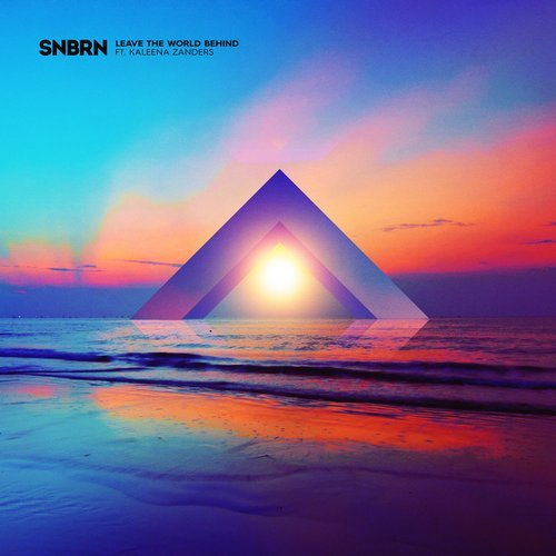 snbrn-leave-the-world-behind-extended-mix