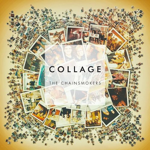 the-chainsmokers-collage-ep