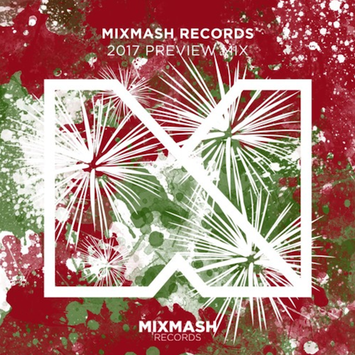 mixmash-records-2017-preview-mix