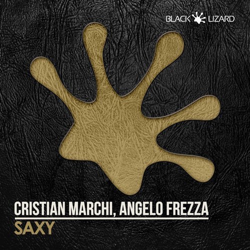 Cristian Marchi & Angelo Frezza - Saxy (Original Mix)