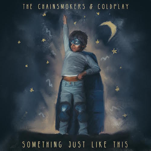 The Chainsmokers & Coldplay - Something Just Like This (Original Mix)