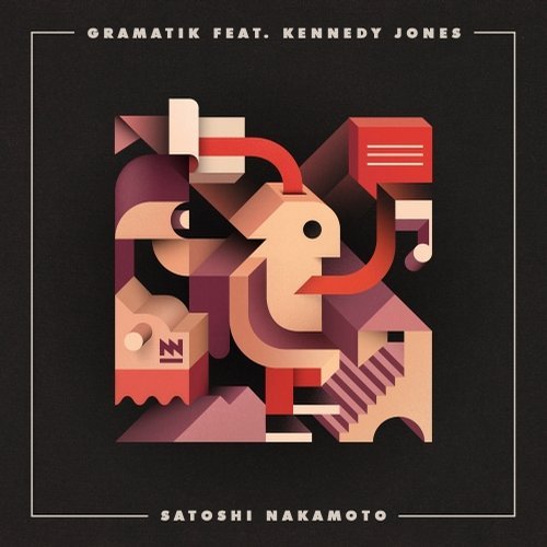 Gramatik ft. Kennedy Jones - Satoshi Nakamoto (Original Mix)