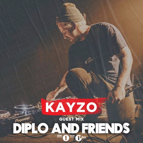Kayzo - Diplo & Friends Mix (1 Hour Mix)
