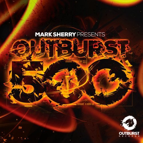 Mark Sherry - Outburst 500 (Compilation Album)