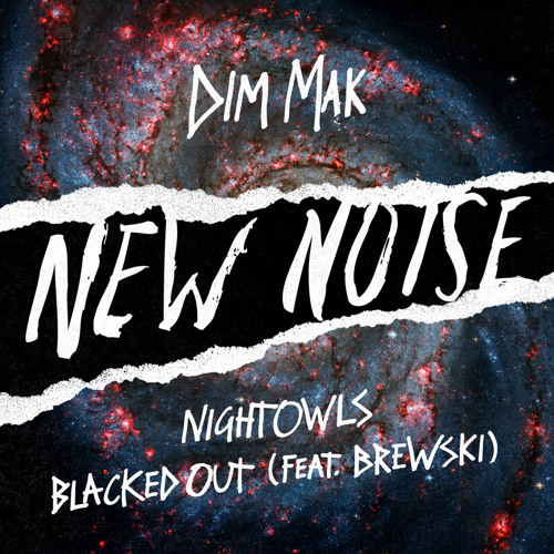NIGHTOWLS - Blacked Out ft. Brewski (Original Mix) [Free Download]