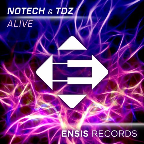 NoTech & TDZ - Alive (Original Mix)