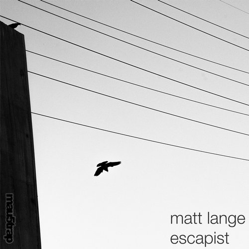 Matt Lange - Escapist EP