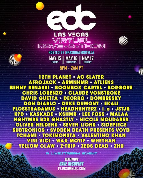 EDC Las Vegas 2020 Virtual Rave-A-Thon - May 15-17 (Online Music Festival) | Orange County EDM